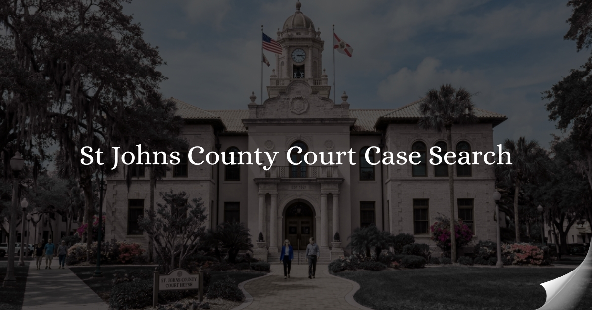 St-Johns-County-Court-Case-Search
